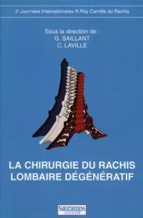 Couverture du produit · La Chirurgie Du Rachis Lombaire Degeneratif