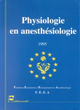 Couverture du produit · Physiologie en anesthésiologie