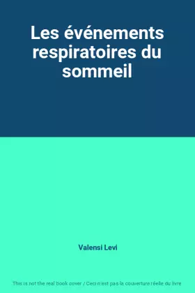 Couverture du produit · Les événements respiratoires du sommeil