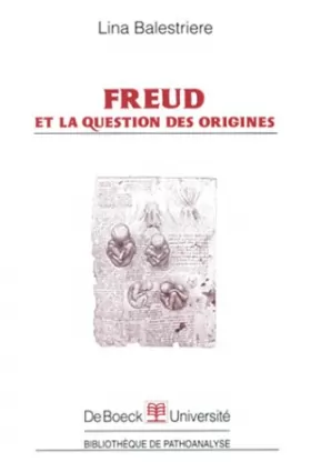 Couverture du produit · Freud et la question des origines
