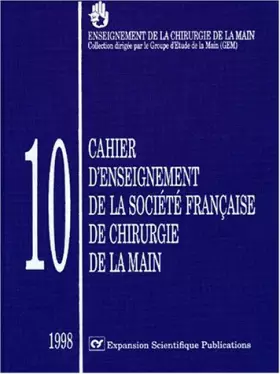 Couverture du produit · Cahier d'enseignement de la Société française de chirurgie de la main
