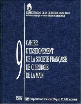 Couverture du produit · Cahier d'enseignement de la Société française de chirurgie de la main