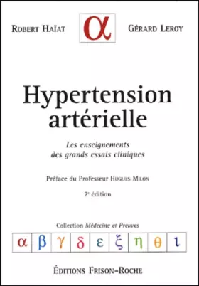 Couverture du produit · Hypertension Arterielle. Les Enseignements Des Grands Essais Cliniques, 2eme Edition