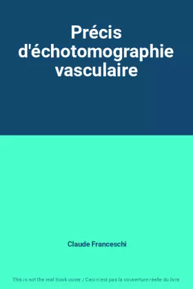 Couverture du produit · Précis d'échotomographie vasculaire