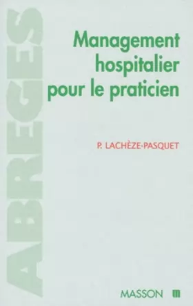 Couverture du produit · Management hospitalier pour le praticien