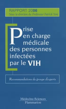 Couverture du produit · Prise en charge médicale des personnes infectées par le VIH: Recommandations du groupe d'experts