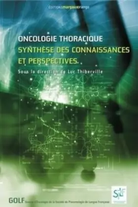 Couverture du produit · Oncologie thoracique : synthèse des connaissances et perspectives