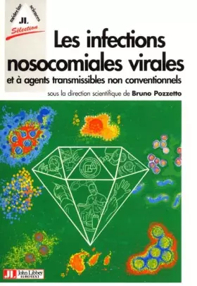 Couverture du produit · Les infections nosocomiales virales et à agents transmissibles non conventionnels