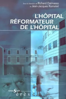 Couverture du produit · L'hôpital réformateur de l'hôpital