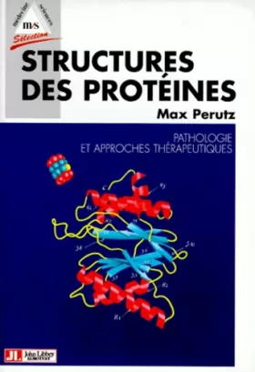Couverture du produit · Structures des protéines : Pathologie et approches thérapeutiques