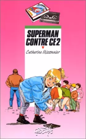 Couverture du produit · Superman contre CE2