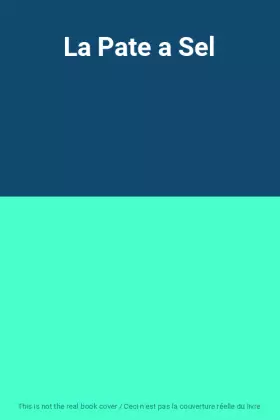 Couverture du produit · La Pate a Sel
