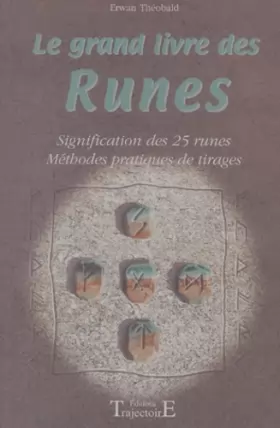 Couverture du produit · Le grand livre des runes
