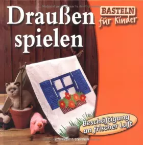 Couverture du produit · Draussen spielen
