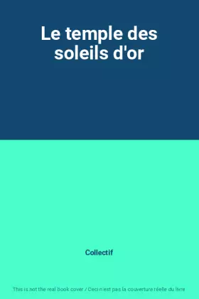 Couverture du produit · Le temple des soleils d'or