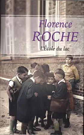 Couverture du produit · L'école du lac