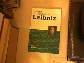 Couverture du produit · Génies des mathématiques Leibniz L'invention du calcul infinitésimal