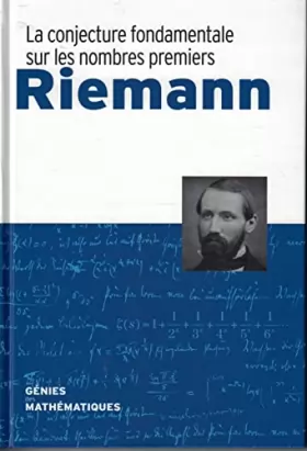 Couverture du produit · Riemann La conjecture fondamentale sur les nombres premiers