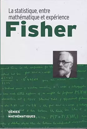 Couverture du produit · Fisher La Statistique, entre mathématique et expérience