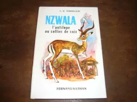 Couverture du produit · Nzwala, l'antilope au collier de cuir