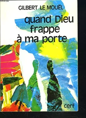 Couverture du produit · Quand Dieu frappe à ma porte