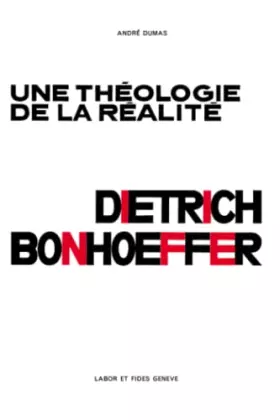 Couverture du produit · Théologie de la réalité : Dietrich Bonhoeffer