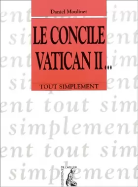 Couverture du produit · Le Concile Vatican II...