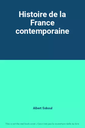 Couverture du produit · Histoire de la France contemporaine