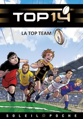 Couverture du produit · TOP 14 Roman jeunesse - La Top Team