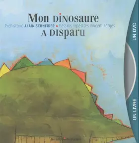 Couverture du produit · Mon dinosaure a disparu - Livre + DVD