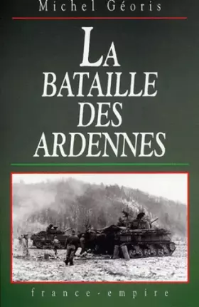 Couverture du produit · La bataille des Ardennes