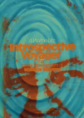 Couverture du produit · Introspective Voyager: The Poetic Development of Wallace Stevens