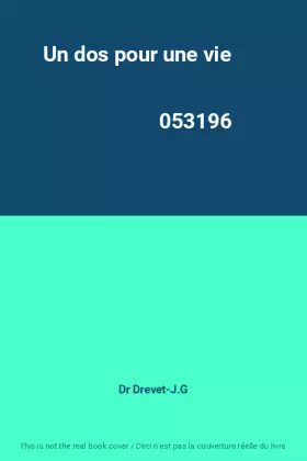 Couverture du produit · Un dos pour une vie                                                                           053196