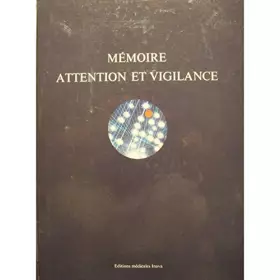 Couverture du produit · ANDRÉ FÉLINE mémoire, attention et vigilance 1976 Inava
