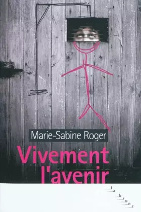 Couverture du produit · Vivement l'avenir