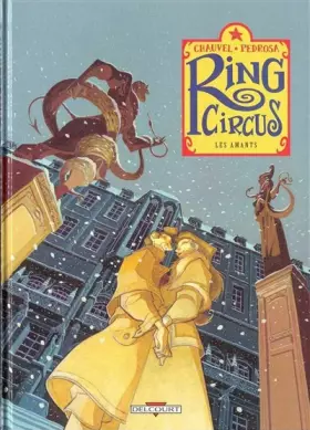 Couverture du produit · Ring Circus, tome 3 : Les Amants