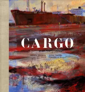 Couverture du produit · Cargo : Travaux et rêveries portuaires