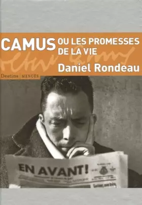 Couverture du produit · Camus ou les promesses de la vie