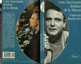 Couverture du produit · Cette lancinante douleur de la liberte