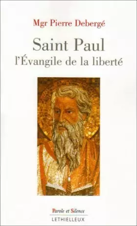 Couverture du produit · Saint Paul, l'Evangile de la Liberté