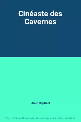 Couverture du produit · Cinéaste des Cavernes