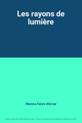 Couverture du produit · Les rayons de lumière