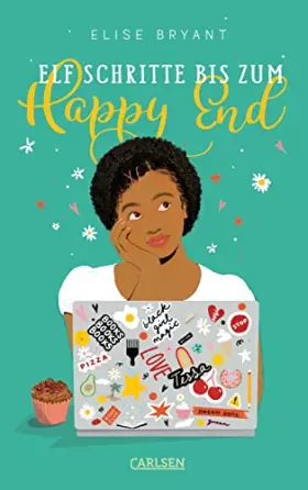 Couverture du produit · Elf Schritte bis zum Happy End: Endlich die Heldin der eigenen Liebesgeschichte sein: Mitreißende Romantic Comedy ab 12 voller 