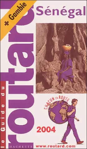 Couverture du produit · Guide du Routard : Gambie 2004
