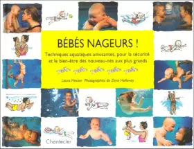 Couverture du produit · Bébés nageurs ! Techniques aquatiques amusantes, pour la sécurité et le bien-être des nouveau-nés aux plus grands