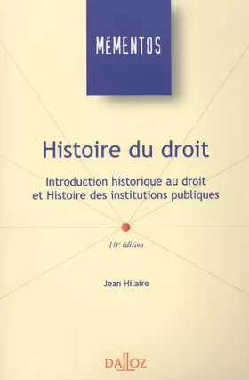 Couverture du produit · Histoire du Droit: Introduction historique au Droit et Histoire des institutions publiques 2005