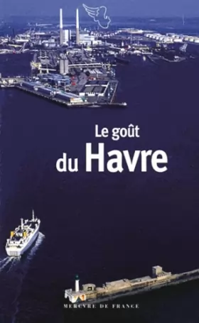 Couverture du produit · Le goût du Havre