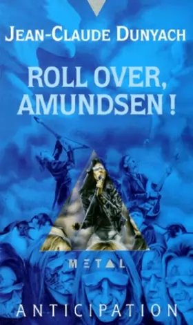 Couverture du produit · Roll over, Amundsen !