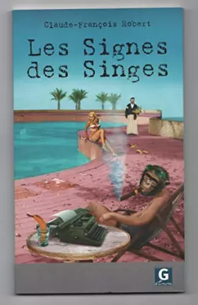 Couverture du produit · Les Signes des Singes