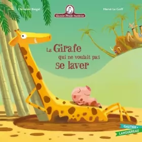 Couverture du produit · Mamie Poule raconte - La girafe qui ne voulait pas se laver